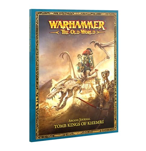 ARCANE JOURNAL: TOMB KINGS OF KHEMRI