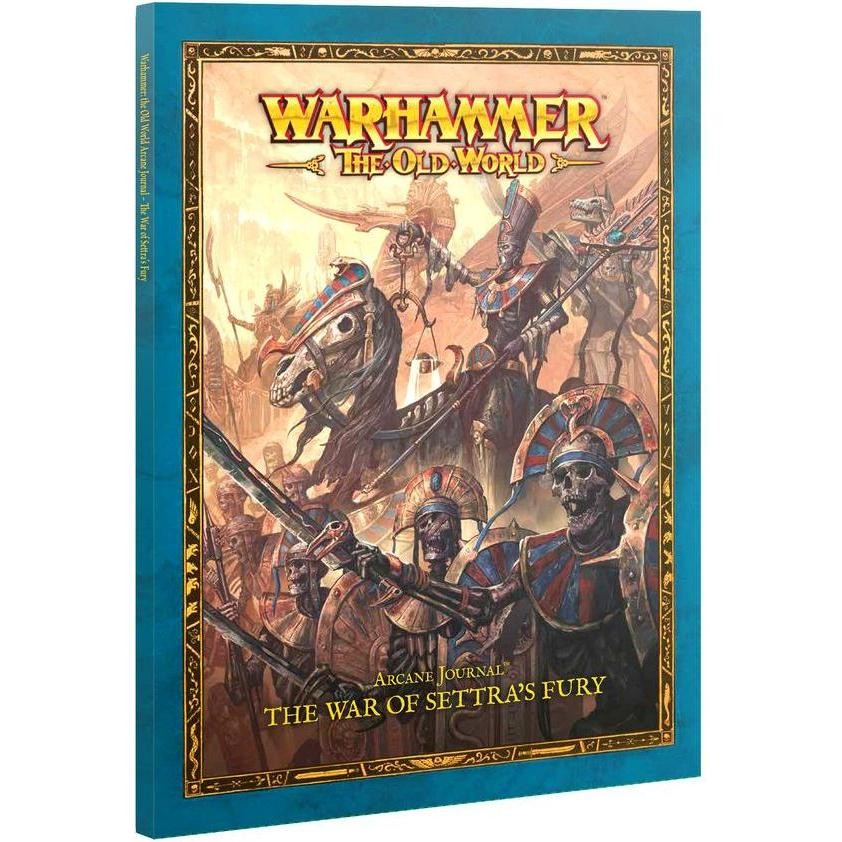 ARCANE JOURNAL: THE WAR OF SETTRA'S FURY