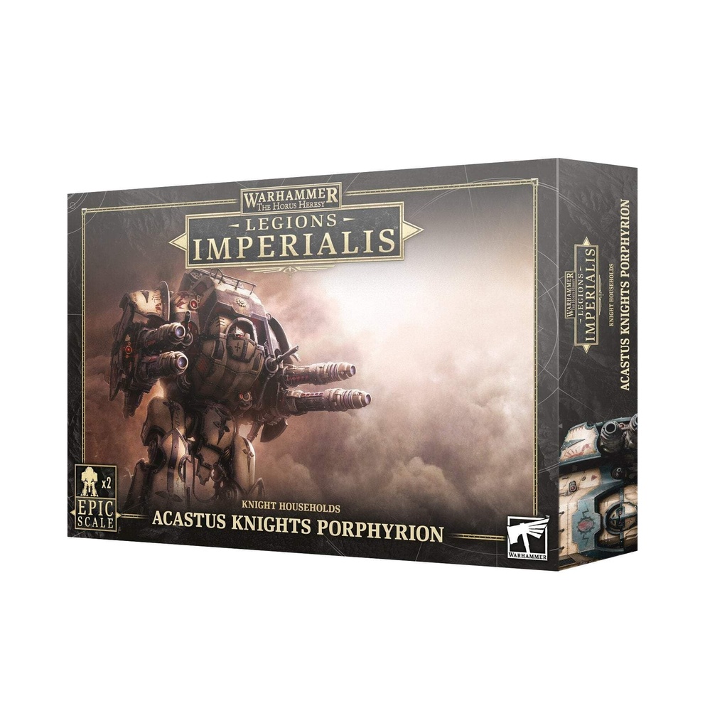 L/IMPERIALIS: ACASTUS KNIGHTS PORPHYRION